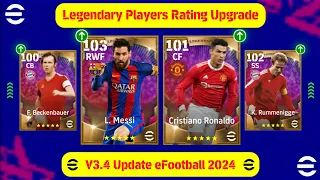 Legendary Players Rating Upgrade After V3.4.0 Update In eFootball 2024 Mobile