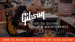 How To Adjust the Action on Your Guitar