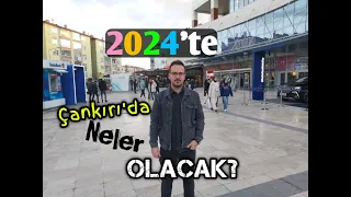 2024'te Çankırı'da Ne Olacak? Sokak Röportajı