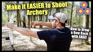 How to Draw Your Bow Back with Efficiency | Make it Easier to Shoot Archery