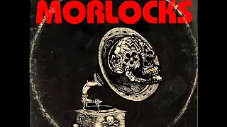 The Morlocks - Who Do You Love