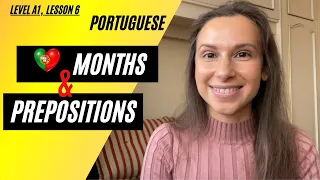 How to pronounce months in European Portuguese | Months with prepositions with examples