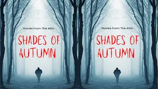 Horror Audiobook Short Story - Shades Of Autumn - Scary Story (Horror Audiobooks Full Length) 2023