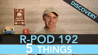 R-Pod 192 - 5 Things You Need to Know About R-Pod's Newest Model