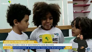 RJ l Projeto Petrobras Mirim: crianças dão vida e movimento aos bichos
