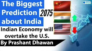 Indian Economy will beat the US Economy by 2075 | Major Prediction by American Goldman Sachs