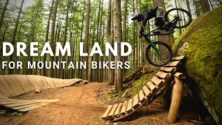 We found the Paradise for Mountain Bikers (Not Whistler)