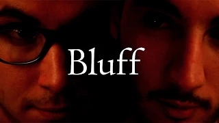 BLUFF - Cortometraggio (Short Film)