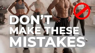 WORST mistakes that RUIN YOUR FITNESS PROGRESS!