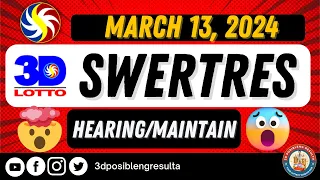 📰Wednesday, March 13, 2024 - Lotto Swertres Hearing/Maintain Today