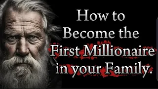 how to become the first millionaire in your family #motivation