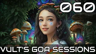 Vult's Goa Sessions 060 [ॐ] PSYCHEDELIC TRANCE