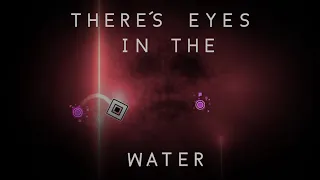 ''Eyes in the water'' by BowtieGD (Demon) | Geometry dash 2.11