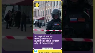 Scene of St. Petersburg Cafe aftermath explosion | WION Shorts