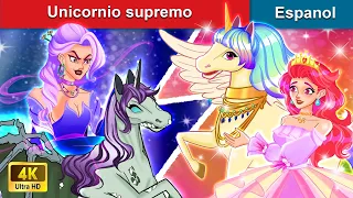 Unicornio supremo 🦄 Unicorn princess in Spanish | WOA - Spanish Fairy Tales
