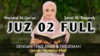 Merdu🥰 SURAT AL BAQARAH JUZ 2 FULL - Kuntriksi Ellail