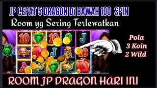 JP CEPAT 5 DRAGON DI BAWAH 100 SPIN ,, ROOM JP DRAGON HARI INI, ROOM DRAGON HARI INI