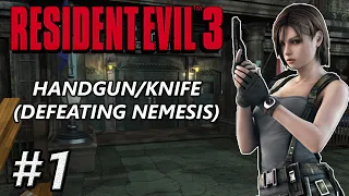 Resident Evil 3 Nemesis Handgun & Knife Walkthrough #1