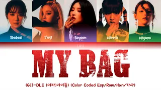 [SUB ESPAÑOL] (G)I-DLE (여자)아이들) – 'MY BAG' (Color Coded Esp/Rom/Han/가사)