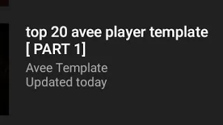 Top 20 Avee player template [ PART 1]