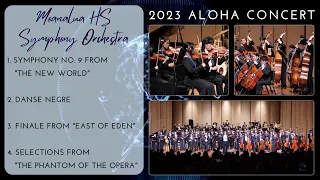 Moanalua HS Symphony Orchestra | 2023 Aloha Concert