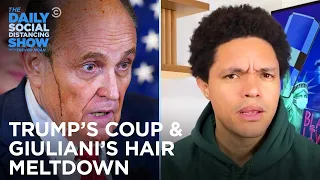 Trump Bullies Election Officials & Giuliani’s Hair Has a Meltdown | The Daily Social Distancing Show