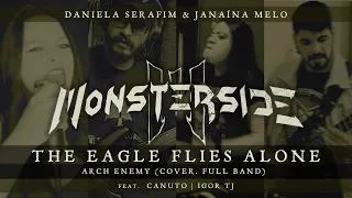 Arch Enemy - The Eagle Flies Alone by Monsterside feat. Igor Tj and Canuto.