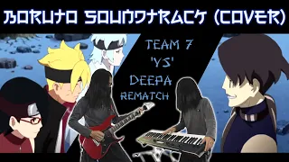 BORUTO SOUNDTRACK (COVER) - Episode 175 - TEAM 7 VS DEEPA (REMATCH)