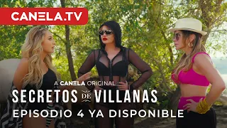 EPISODIO 4 YA DISPONIBLE | Secretos De Villanas 2 | Canela.TV