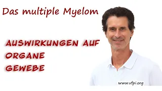 Auswirkungen des Myeloms auf den Körper - eine Übersicht