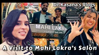 A Visit to Mahi Lakra’s Salon @mahilakravlogs7502  / Dr.Kasana’s Vlog