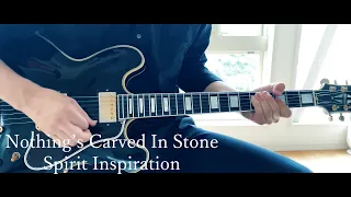 Nothing's Carved In Stone / Spirit Inspiration (Live ver) / Guitar cover