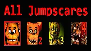 FNAF 1 2 3 4 ALL JUMPSCARES (NO Chica)