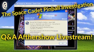 STREAM: Space Cadet Pinball AFTERSHOW! (ft. Windows on Itanium)