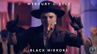 Mercury Circle - Black Mirrors (Official Music Video) | Noble Demon