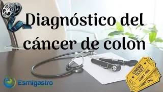 ¡Así se diagnóstica el cáncer de colon!