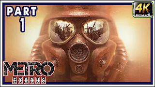 METRO EXODUS Gameplay Walkthrough PART 1 - Artyom's Dream [4K 60FPS] - No Commentary