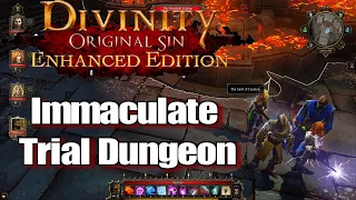 Divinity Original Sin Enhanced Edition Walkthrough Immaculate Trial Dungeon