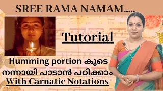 Sree Rama Namam Tutorial with Carnatic Notations|Learn to sing better||Narayam Movie||Johnson Master