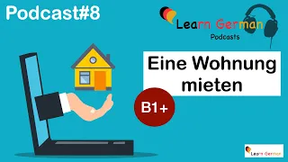 Podcast#8 | June Special | eine Wohnung mieten | LearnGerman | B1+