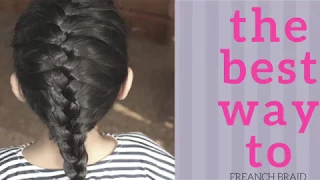 How To: French Braid for kids