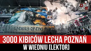 3000 kibiców Lecha Poznań w Wiedniu [LEKTOR] (27.10.2022 r.)