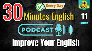 30 Minutes Daily English Listening Practice | VOA - S11 - Episode 1 || 🇺🇸🇨🇦🇬🇧 🇦🇺 #english