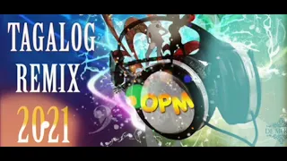 Opm best hits ( Tagalog Disco Remix)