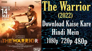 The Warrior (2022) Hindi Dubbed ORG BluRay 480p & 720p & 1080p ESubs Download