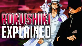 The Rokushiki Techniques Explained | One Piece