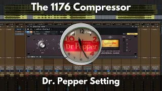 The 1176 Compressor "Dr. Pepper" Setting