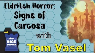 Eldritch Horror: Signs of Carcosa Review - with Tom Vasel