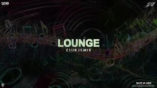 2019 Lounge Club B612Js Mix 2