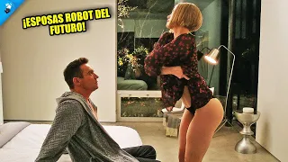 En El Futuro, Podrás Elegir A Tu Esposa Robot, Perfecta y Sumisa... | Resumen de Peliculas